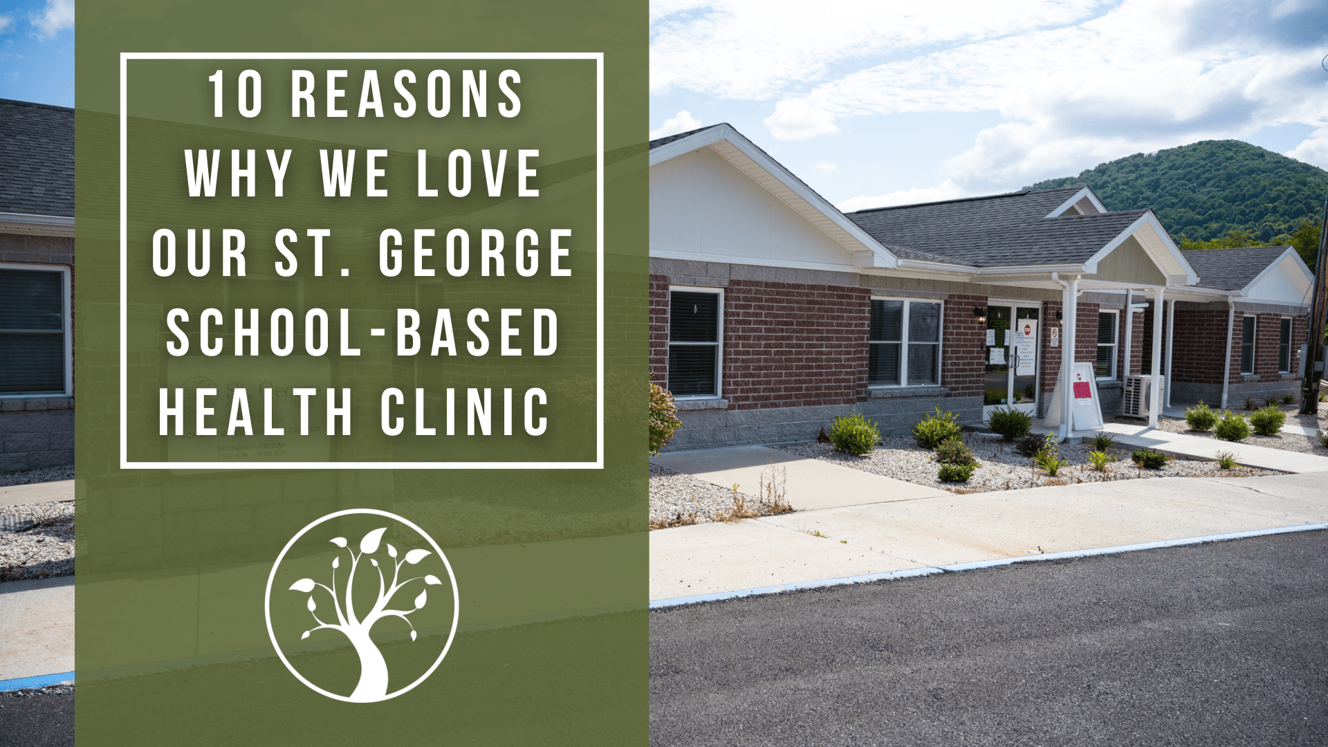 10 Reasons Why We Love Our St. George School Based Health Clinic